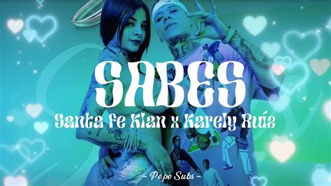 santa fe klan sabes xxx|Sabes